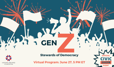Gen Z: Stewards of Democracy